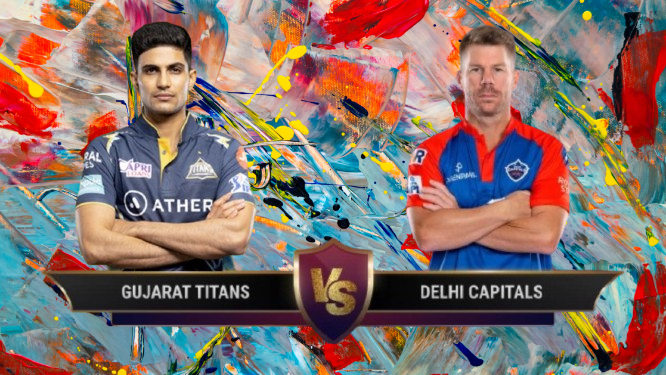 Gujarat Titans vs Delhi Capitals